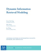 book Dynamic Information Retrieval Modeling