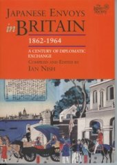 book Japanese envoys in Britain, 1862-1964