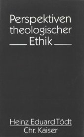 book Perspektiven theologischer Ethik