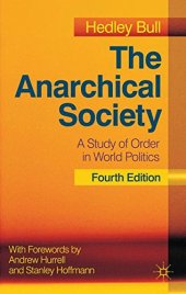 book The Anarchical Society: A Study of Order in World Politics