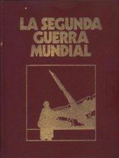 book Crónica Militar y Política de la Segunda Guerra Mundial