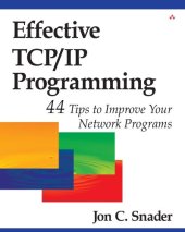 book Effective TCP/IP Programming: 44 Tips to Improve Your Network Programs