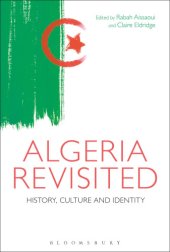 book Algeria Revisited: History, Culture and Identity