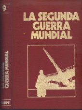 book Crónica Militar y Política de la Segunda Guerra Mundial: Los Carteles de Guerra