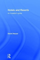 book Hotels and Resorts: An investor’s guide