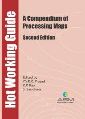 book Hot Working Guide: A Compendium of Processing Maps