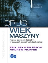 book Drugi wiek maszyny. Praca, postęp i dobrobyt w czasach genialnych technologii