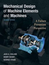 book Mechanical Design of Machine Elements and Machines: A Failure Prevention Perspective Solution Manual