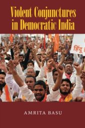 book Violent Conjunctures in Democratic India