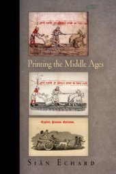 book Printing the Middle Ages