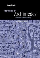 book The Works of Archimedes: Volume 2, On Spirals: Translation and Commentary