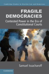 book Fragile democracies: contested power in the era of constitutional courts