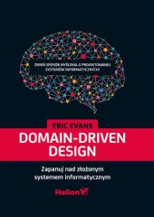 book Domain-Driven Design. Zapanuj nad złożonym systemem informatycznym