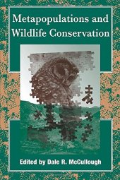 book Metapopulations and Wildlife Conservation