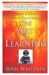 book The Art of Learning: An Inner Journey to Optimal Performance