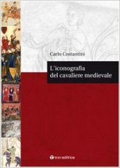 book L’iconografia del cavaliere medievale