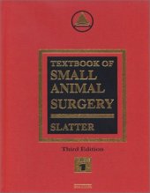 book Textbook of Small Animal Surgery: 2-Volume Set