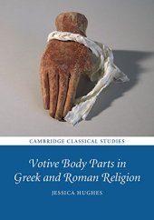 book Votive Body Parts in Greek and Roman Religion