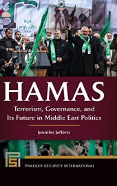 book Hamas: Terrorism, Governance, and Its Future in Middle East Politics