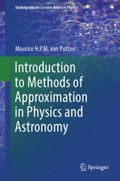 book Introduction to Methods of Approximation in Physics and Astronomy