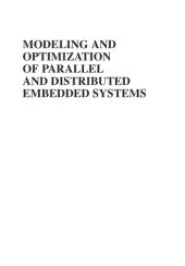 book Modeling and Optimization of Parallel and Distributed Embedded Systems