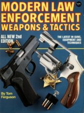 book Modern Law Enforcement Weapons and Tactics