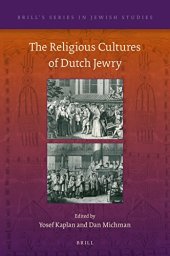 book The Religious Cultures of Dutch Jewry