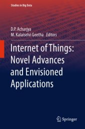 book Internet of Things.  Novel Advances and Envisioned Applications