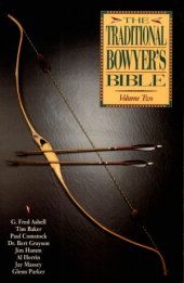 book Traditional Bowyer's Bible.