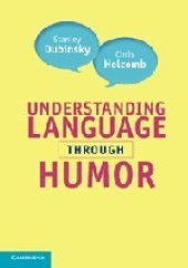 book Understanding Language through Humor