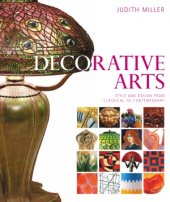 book Decorative Arts Style and Design from Classical to Contemporary