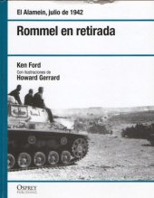 book Rommel en retirada. El Alamein julio de 1942