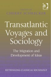 book Transatlantic Voyages and Sociology: The Migration and Development of Ideas