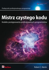 book Mistrz czystego kodu. Kodeks postępowania profesjonalnych programistów