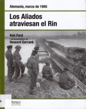 book Los Aliados atraviesan el Rin. Alemania marzo de 1945