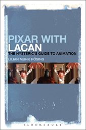 book Pixar with Lacan: The Hysteric’s Guide to Animation