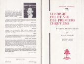 book Liturgie, foi et vie des premiers chrétiens : Etudes patristiques