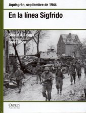 book En la línea Sigfrido. Alemania septiembre de 1944