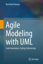 book Agile Modeling with UML: Code Generation, Testing, Refactoring