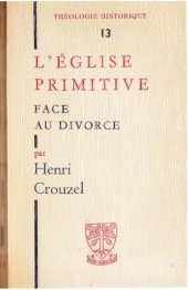 book L’Eglise primitive face au divorce