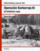 book Operación Barbarroja III: El invierno ruso. Unión Soviética, junio de 1941