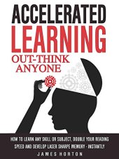 book Accelerated Learning: Out-Think Anyone