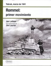 book Rommel: Primer Movimiento Tobruk 1941