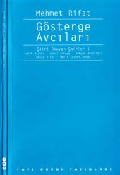 book Gösterge Avcıları, Şiiri Okuyan Şairler 1