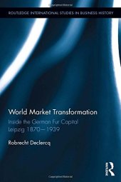 book World Market Transformation: Inside the German Fur Capital Leipzig 1870 and 1939