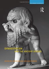 book Synaesthesia and the Ancient Senses