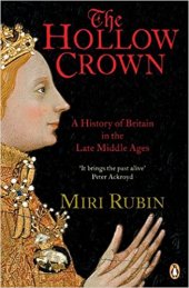 book The Hollow Crown: A History of Britain in the Late Middle Ages