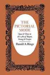 book The pictorial mode : space and time in the art of Bryant, Irving, and Cooper