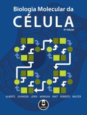 book Biologia Molecular da Célula