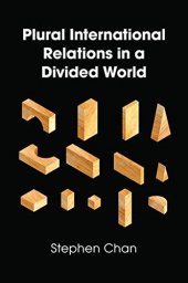 book Plural International Relations in a Divided World